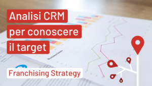 Analisi del CRM per conoscere il target